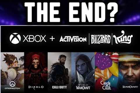 XBOX Activision Blizzard Acquisition END GAME