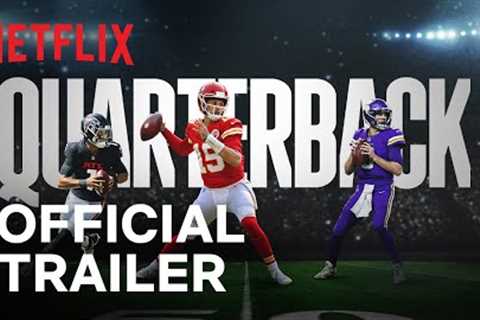 Quarterback | Official Trailer | Netflix