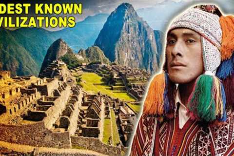 The Oldest Known Civilizations