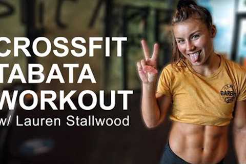 CrossFit Tabata Workout | w/ Lauren Stallwood