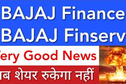 BAJAJ FINANCE SHARE NEWS TODAY 💥 BAJAJ FINSERV SHARE LATEST NEWS • STOCK MARKET INDIA