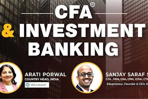 CFA and Investment Banking