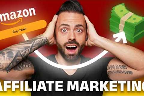 Amazon Affiliate Marketing Tutorial ($500/Day for Beginners in 2023)