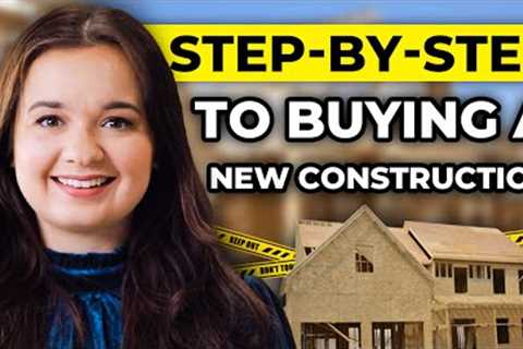 Buying A New Construction House 2023 - Complete Guide For First Time Home Buyers!