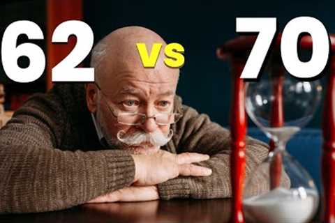 Social Security Timing: Age 62 vs 70 to Maximize Retirement Income
