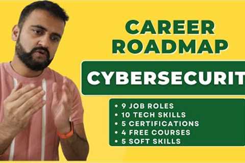 Cybersecurity career roadmap for beginners - jobs, skills, certifications, free courses (2023)
