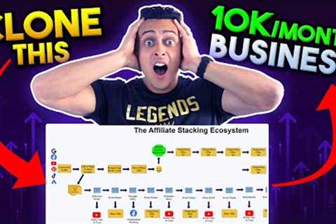 Clone This 10k/Month Affiliate Marketing Business as Your Own