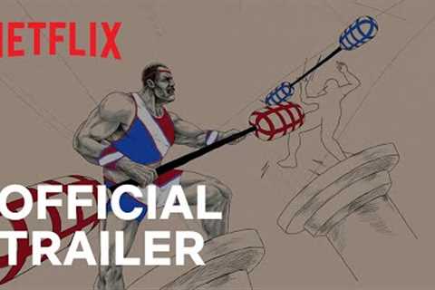 Muscles &amp; Mayhem: An Unauthorized Story of American Gladiators | Official Trailer | Netflix