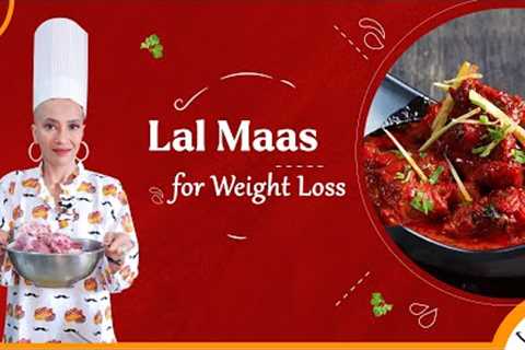 Weight Loss Laal Maas Recipe | Jaisalmeri recipes | Indian diet Richa | Jaisalmer Rajasthani Mutton
