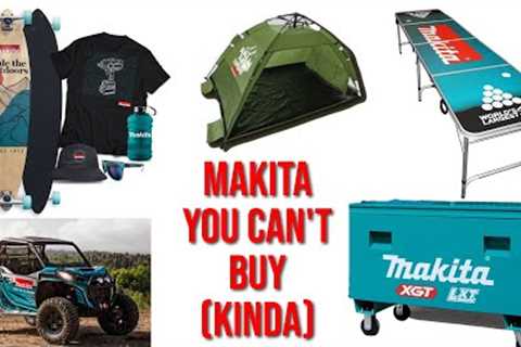Makita Products Money Can't Buy. Have you ever seen a Makita Skateboard, Site Box or Foosball Table?