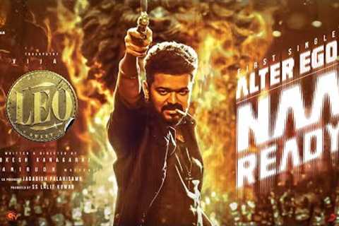 LEO - Naa Ready Lyric Video | Thalapathy Vijay | Lokesh Kanagaraj | Anirudh Ravichander