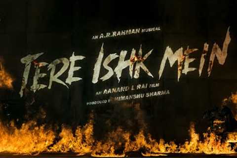 Tere Ishk Mein | Title Announcement | @ARRahman | Dhanush | Aanand L Rai