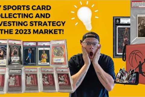 My Sports Card Collecting and Investing Strategy in the 2023 Market