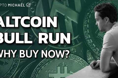 Altcoin Bull Is Here, Here's Why You Should Buy | CryptoMichNL