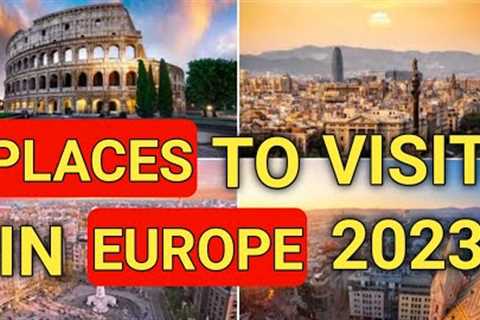 best places to visit in europe 2023 || Travel to europe