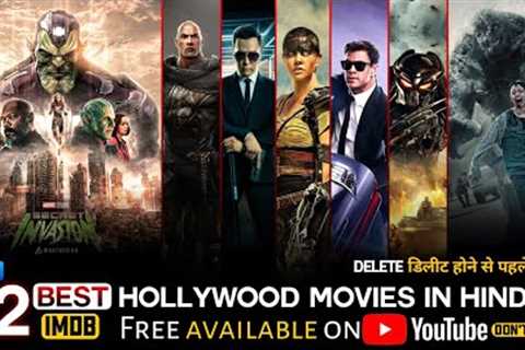 Top 12 Best Action &amp; Adventure Hollywood Movies On Youtube | best hollywood movies