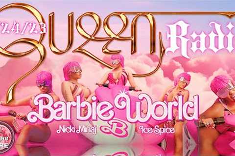Nicki Minaj #QueenRadio &amp; #StationHead | 6/24/23 FULL SHOW |Barbie Bachelors Degree | ..