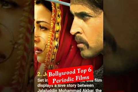 Bollywood Top 6 Periodic Films #shorts #shortfeed #celebrity news #bollywood news #news