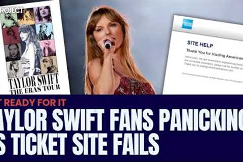 Taylor Swift Fans Panicking As Ticket Site Fails