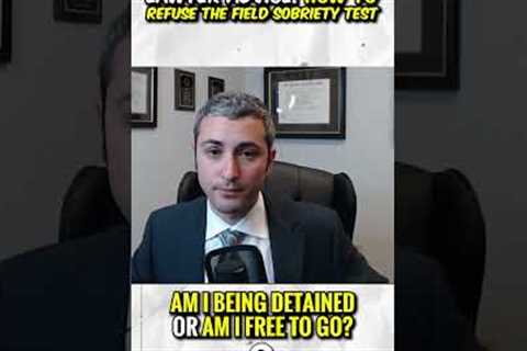 LAWYER ADVICE: How to REFUSE a Field Sobriety Test!