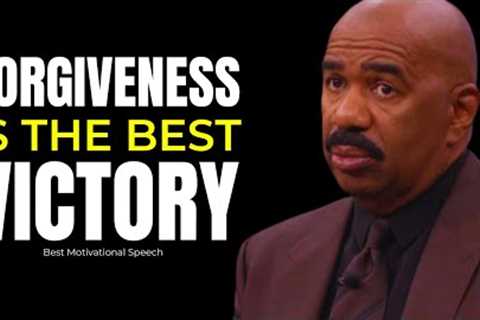 Forgiveness Is The Best Victory | Steve Harvey, Joel Osteen, TD Jakes, Jim Rohn |Motivational Speech