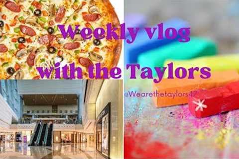 We went shopping for our apartment|the girls made pizza|Theolah did sidewalk art @wearethetaylors47