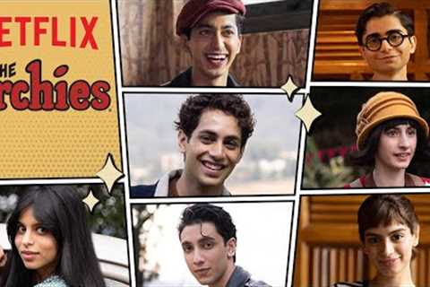 Welcome To The World Of Archies | The Archies | Netflix