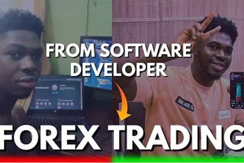 A Successful Software Developer Becomes A Full-Time Forex Trader
