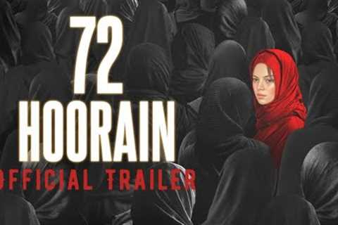 72 HOORAIN Official Trailer
