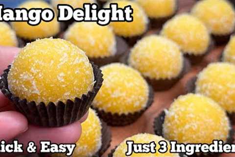 3-Ingredient Mango Delight : The Easiest &amp; Most Delicious Dessert You'll Ever Make