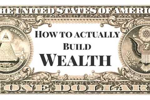 How To Build Wealth  | The Money Unlocked