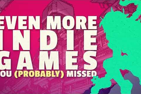 More Indie Games You Missed (probably? i still don't know your life)