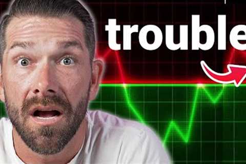 Mortgage Interest Rates Are In TROUBLE