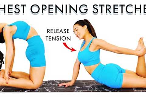 Chest Opening Stretches Yoga Workout for  for Tension Release | Stress Relief Routine w/ Sinah