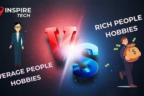 Average People Hobbies VS Rich People Hobbies | Motivational Quotes |  Motivation by Inspire Tech