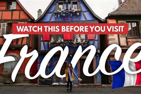 FRANCE TRAVEL TIPS FOR FIRST TIMERS | 30+ Must-Knows Before Visiting France + What NOT to Do!