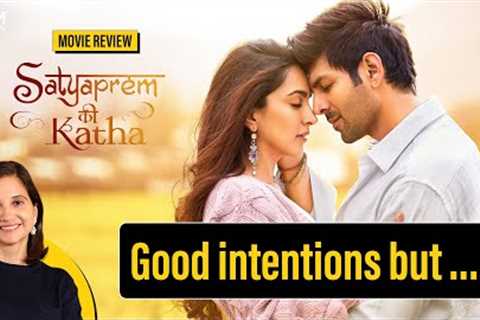 Satyaprem Ki Katha Movie Review by Anupama Chopra | Film Companion