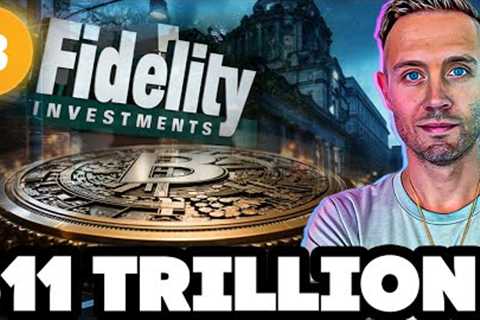 $11 Trillion FIDELITY To File BITCOIN ETF!