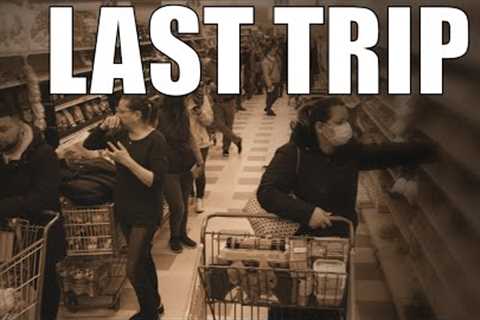 It's Your LAST SHOPPING TRIP - Preppers 2023