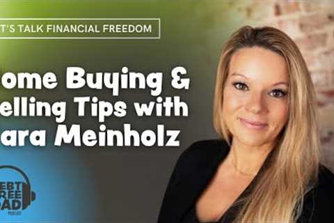 Home Buying Tips with Tara Meinholz