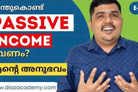 Unlocking the Power of Passive Income: Strategies to Build Your Wealth - Malayalam | E211