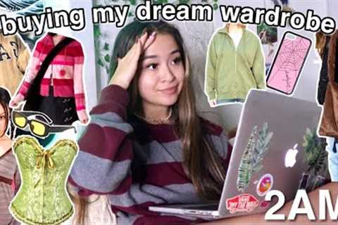 buying my DREAM wardrobe at 2AM (online shop with me!)