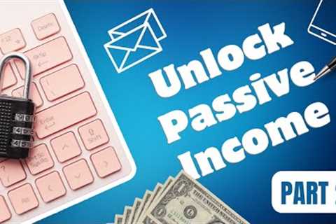 Unlocking Passive Income: Nine Ideas for Earning Steady Revenue (Part 2)