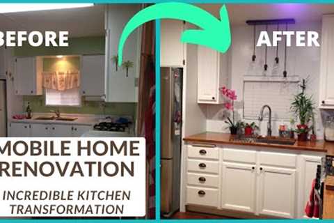 KITCHEN REMODEL - MOBILE HOME RENOVATION  and BEFORE Mini  House Tour