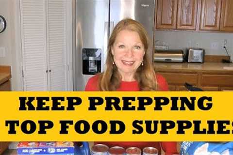 Keep Prepping Buy Food...Preppers Strategies For Food Storage Supplies