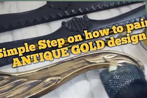 Simple Step on how to paint ANTIQUE GOLD design #spraypaint #paint #royalplay #3diyandpaint