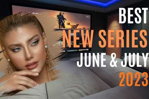 Must-Watch TV Series in June/July 2023 | Trailers