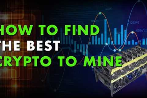 How to research which crypto to mine.
