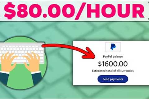 Earn $80.00/Hour Easily JUST BY TYPING!! (IN DEMAND TYPING JOBS) | Make Money Online 2023