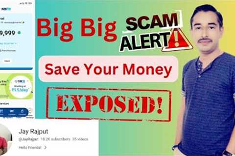 Jay Rajput | jay Rajput scam Expose |Safe your Money | Big New Scam